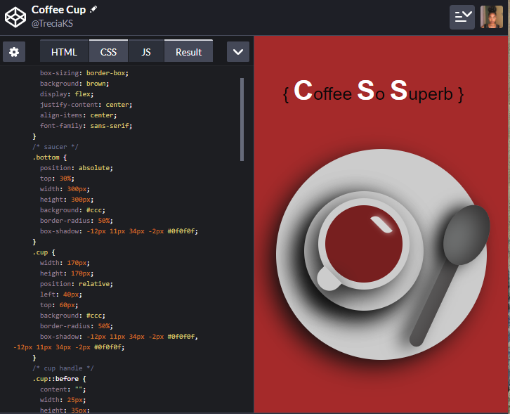 TreciaKS's tweet image. CSS art done for the day. I'm a huge fan of coffee and I associated it with CSS. Do you also love coffee???
Check it out here 😊👇🏾
codepen.io/treciaks/pen/y…