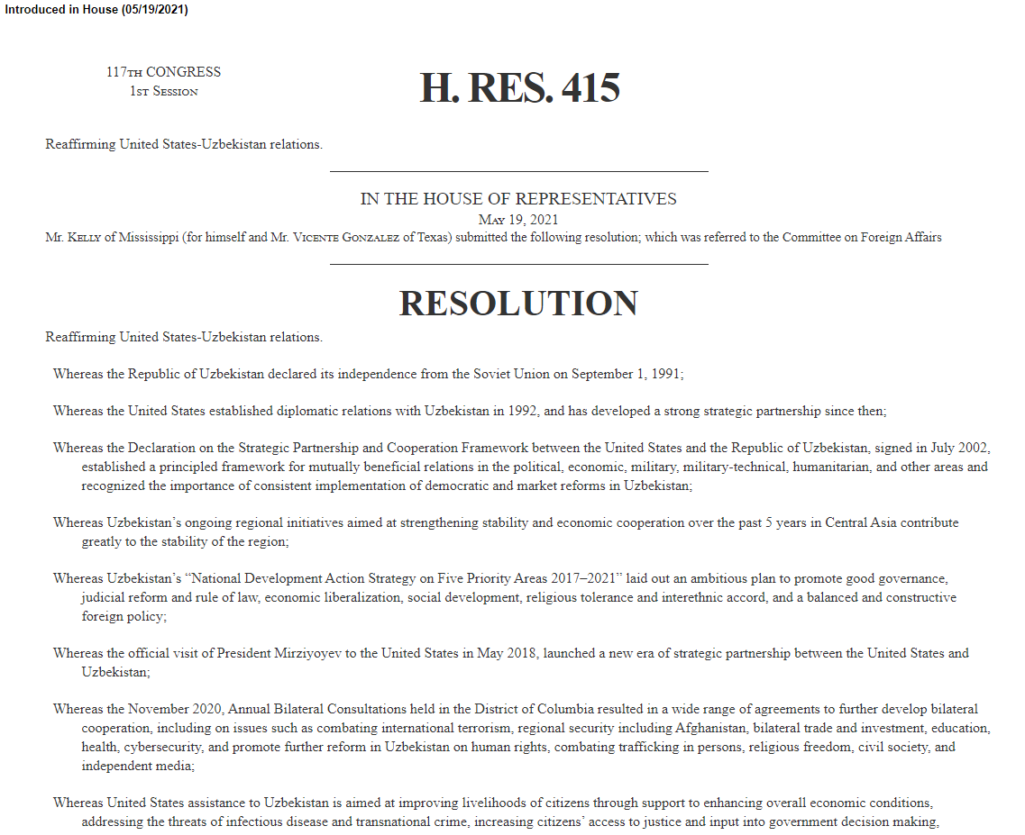 Happy to share: @RepTrentKelly & @RepGonzalez, co-chairs of the Caucus on🇺🇿, have submitted to the @HouseFloor a #HR415 reaffirming #Uzbekistan-the U.S. relations. Timely recognition as we're facing the 30th Anniv of 🇺🇿 Independence & 🇺🇿🇺🇸 diplomatic ties. congress.gov/bill/117th-con…