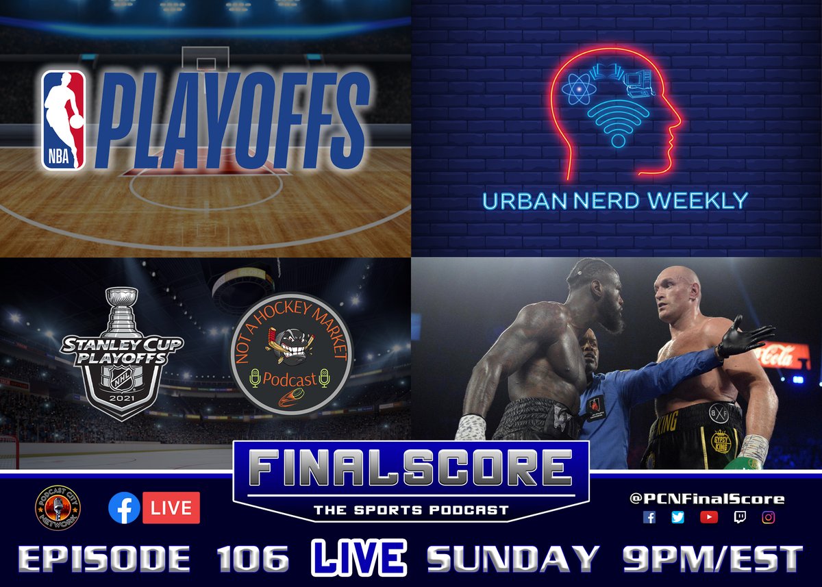 PCNFinalScore's tweet photo. Spayce of Urban Nerd Weekly returns for Ep 106 of FinalScore LIVE this Sunday at 9pm/est on Facebook Live!
#PCNFinalScore #PCN #sports #podcast #NFL #NBA #MLB #NHL #PCNFamily https://t.co/JXCCwkz2cr