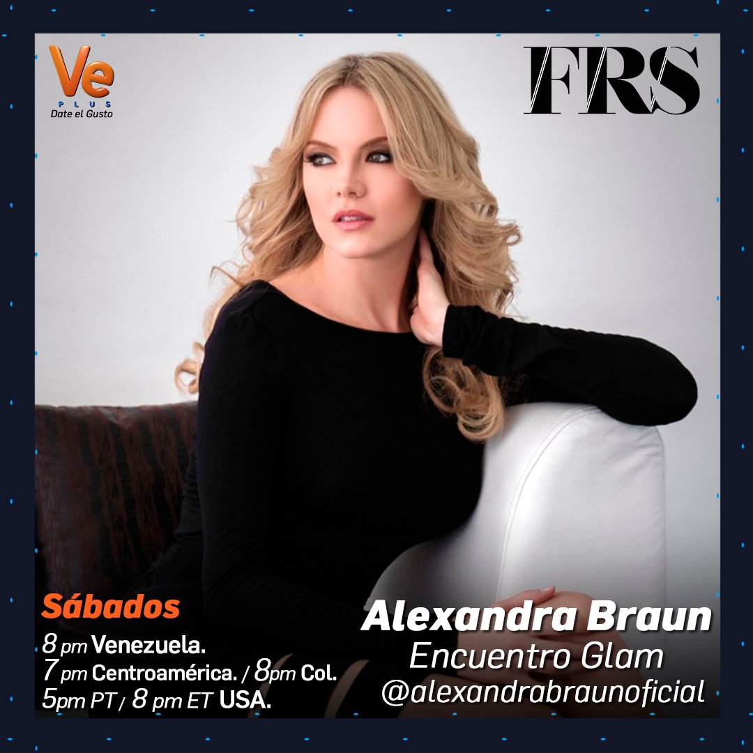 VePlus_'s tweet photo. Este sábado en #FrontRowStyle conoceremos todos los detalles de la nueva edición de @encuentroglam con @alebraun.
¡No te lo puedes perder! junto a @cynthialander y @fernandelfino a las 8:00 pm por #VePlus #DateElGusto. https://t.co/E4EcSH9xJK