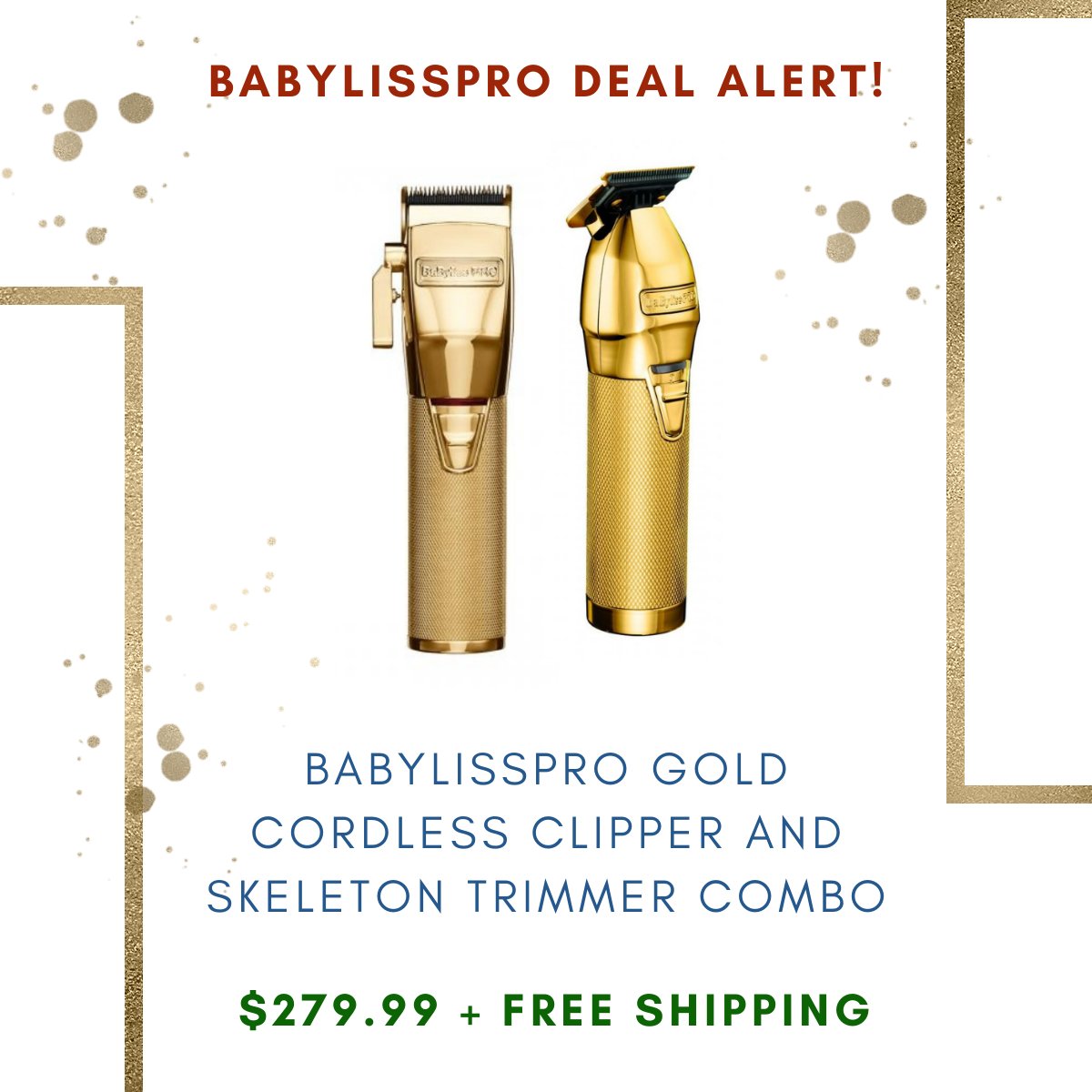 alamobeauty's tweet photo. Want to step up your style? 👀 Then we've got you covered! 

Order the BaBylissPro Gold Cordless Clipper and Skeleton Trimmer Combo for only $279.99! 🙌 https://t.co/gikbPiMon3

#satx #texas #barbershop #barber #atx #atlanta https://t.co/ZQJk5jlyU0