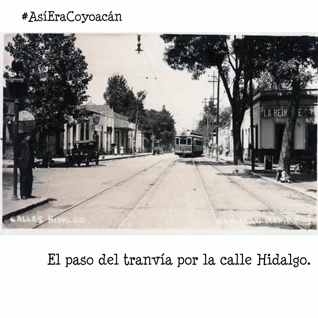 centrodecoyo's tweet photo. #AsíEraCoyoacán
Una imagen del paso eel tranvía por la calle Hidalgo

#QuéBonitoEsCoyoacán
#FelizJueves
#Coyoacán #CDMX https://t.co/tUAe2N0xm6