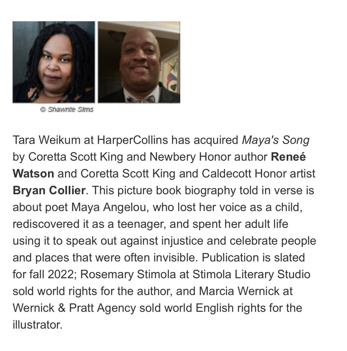 reneewauthor's tweet image. MAYA’S SONG. A new picture book biography told in verse about Maya Angelou. Coming Fall 2022.

Collaborating with Bryan Collier is a dream come true!