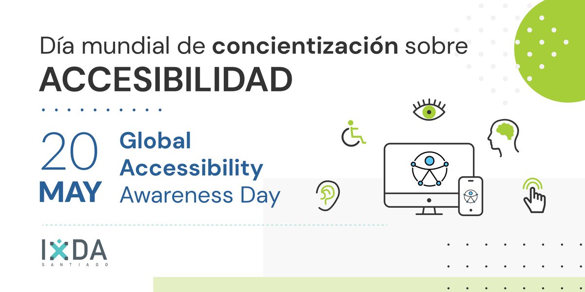 ixdasantiago's tweet photo. ¡Hoy es el décimo Día Mundial de concientización sobre accesibilidad! 🌎 Un día dedicado a visibilizar el tema y que todos hablen, piensen y aprendan sobre la inclusión digital y las personas con diferentes discapacidades 🦯🦻🦽🧠
#ixdascl #GAAD https://t.co/frQSqJfHLH