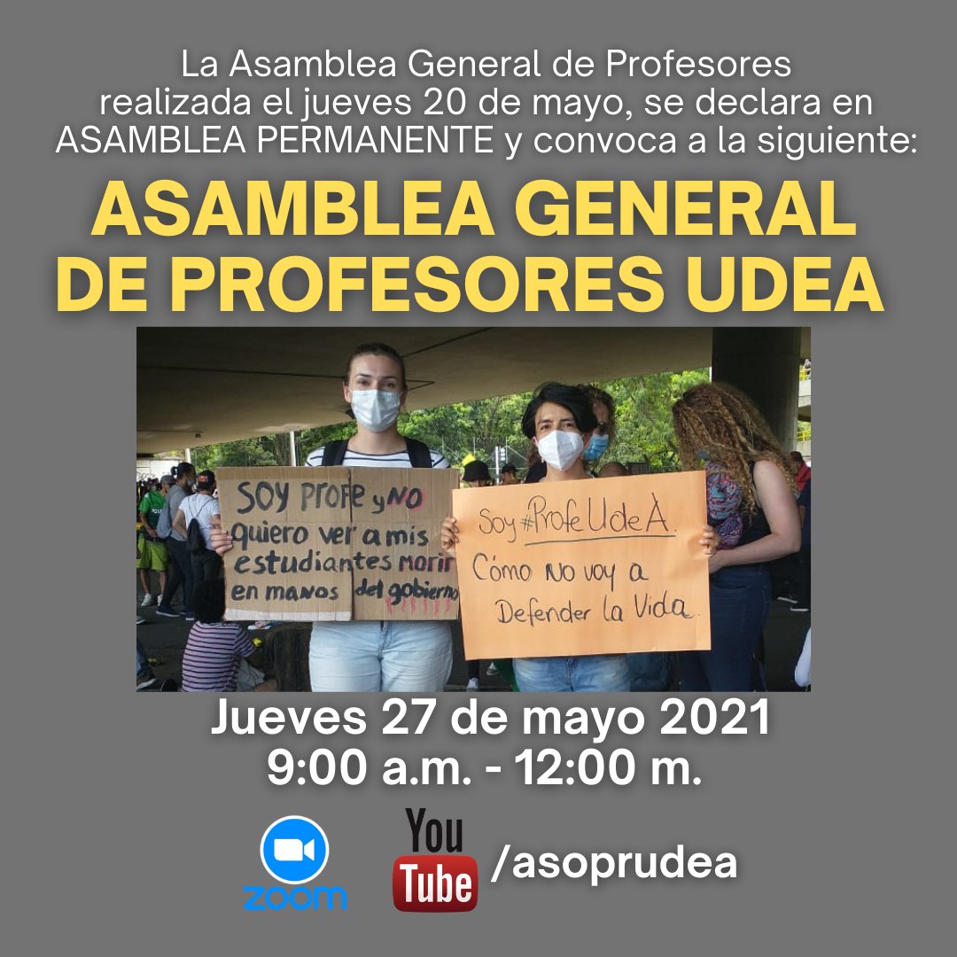 Asoprudea's tweet photo. 📢Los #ProfesUdeA reunidos hoy en asamblea, decide continuar en ASAMBLEA PERMANENTE hasta el próximo jueves 27 de mayo, cuando se reunirá nuevamente👇👇👇 https://t.co/3W5FDSJeEv