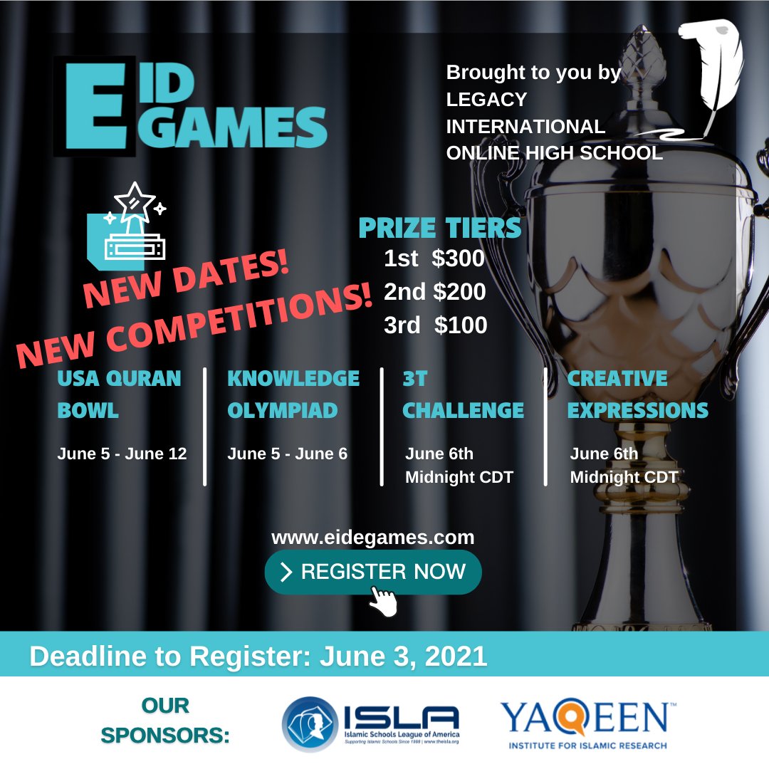legacyintonline's tweet photo. ALL Eid eGames registration deadlines have been EXTENDED. Register for all competitions by June 3rd at 11:59pm CDT.

Competitions will now take place from June 5th - June 12th. Check https://t.co/khX307AQ7Q for up-to-date information on each competition.

#eid2021 #eidegames https://t.co/lNcfRdKmxl