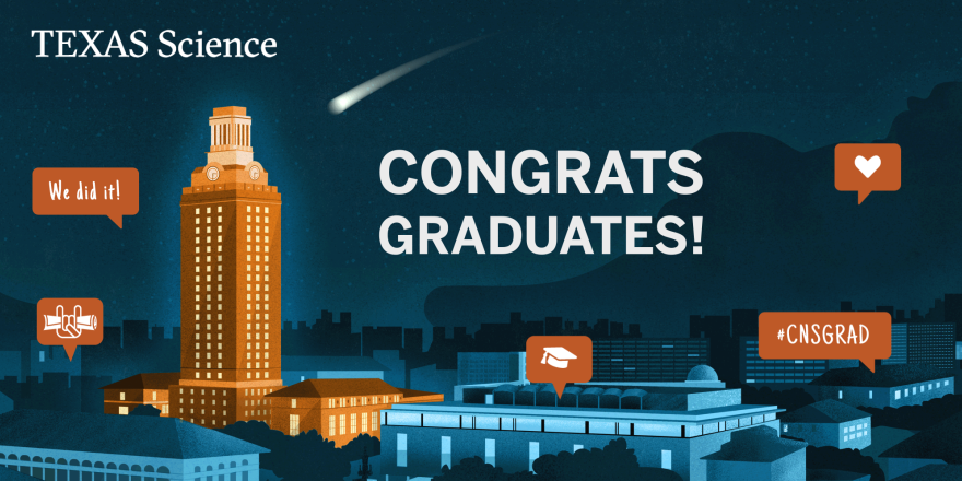TexasScience's tweet image. 🎓Congrats to our Texas Science Class of 2021!🎓

Be sure to check out the Graduate Recognition Moments &amp;amp; virtual convocation ceremony the next two days (May 21 &amp;amp; 22). Find the schedule, our social wall &amp;amp; livestream links at txsci.net/2021cnsgraduat…

#CNSGrad21 #CNSGrad #UTGrad21
