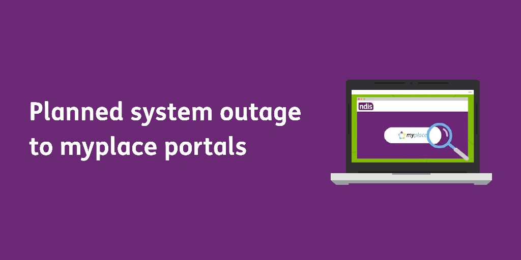 Graphic with text: Planned system outage to myplace portals with a graphic of a laptop.