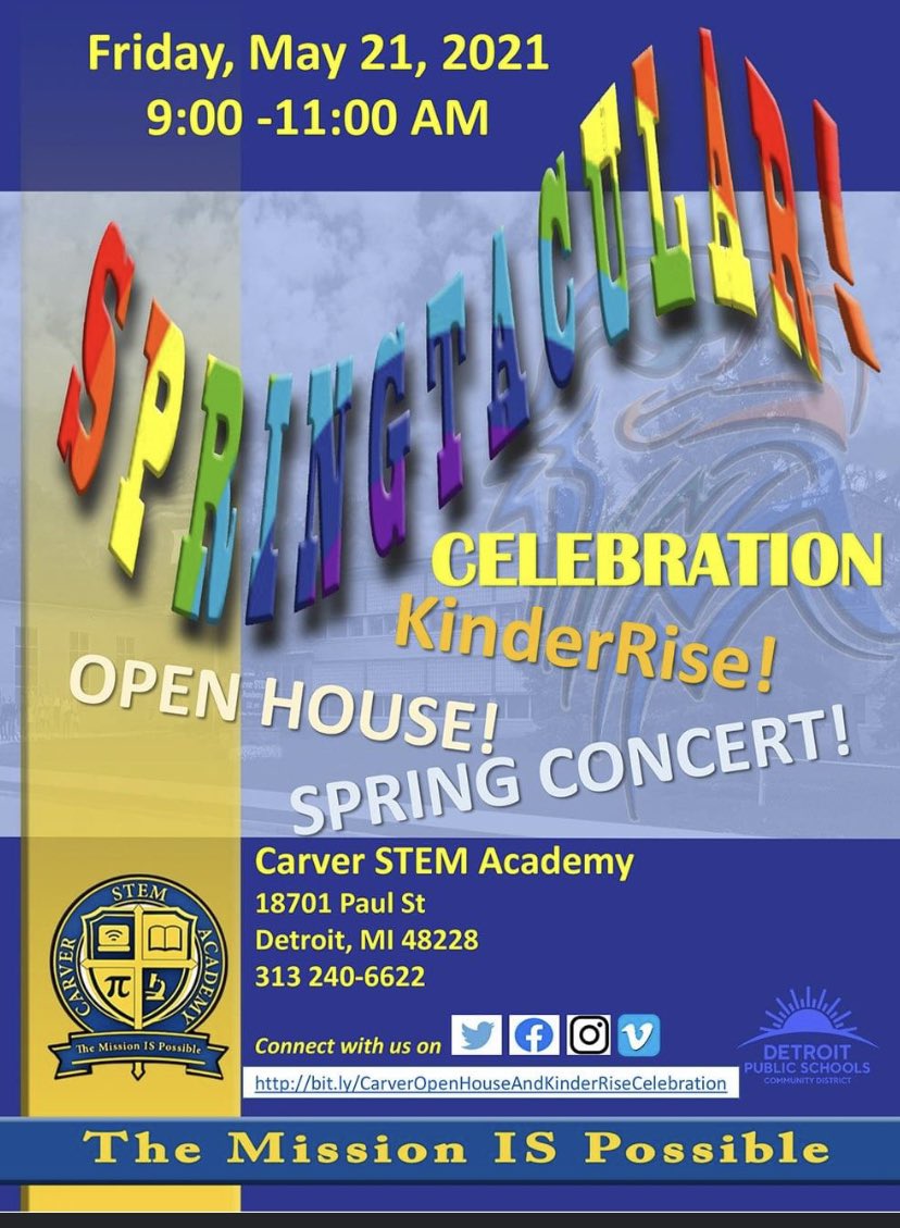 Please join us tomorrow for our Virtual Open House! Come and see what Carver STEM Academy has to offer. Our Springtacular event will also provide information regarding KinderRise! We hope to see you there!! We are Detroit Public Schools Community District! #CarverPride#DPSCDProud