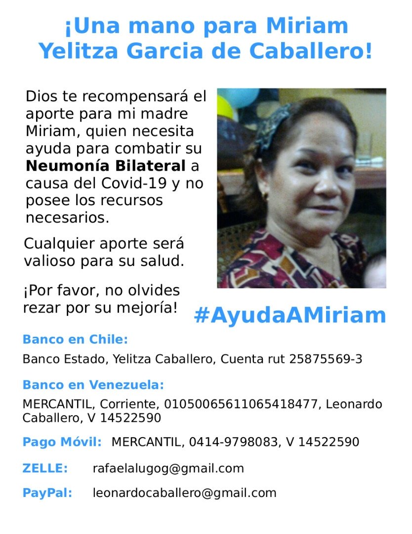 macagua's tweet image. #Comunicado #AyudaAMiriam es una campaña de recaudación de fondos para el tratamiento de mi #madre en #Maracaibo, pueden ayudarme a difundir en sus redes, pedir por ella en sus oraciones, si desean aportar económicamente o con medicamentos, contactarme por DM, Muchas gracias 🙏😇