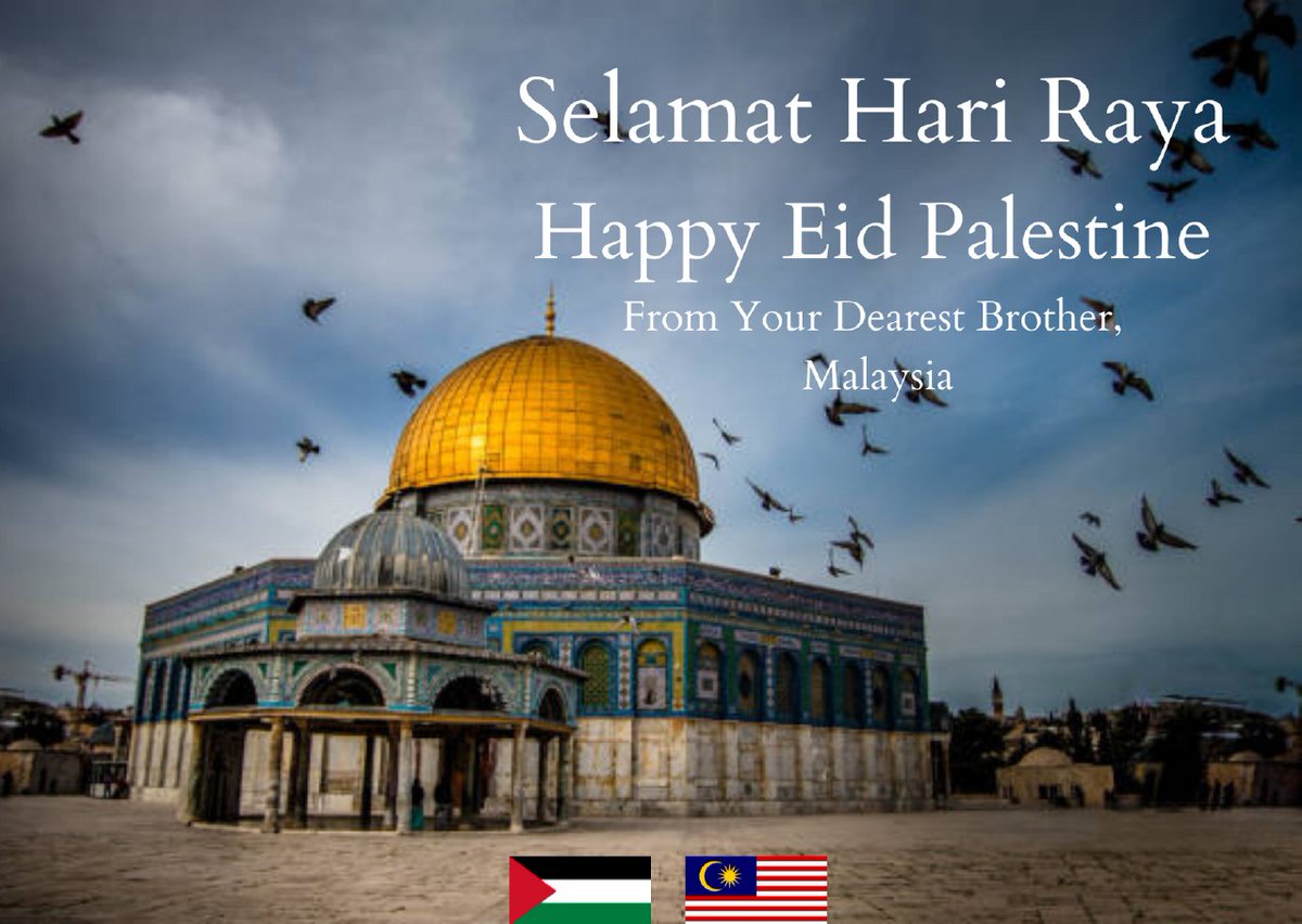 Happy Eid, dear Palestinians.

🇲🇾❤🇵🇸

#AlAqsaMosque #EidWithPalestine