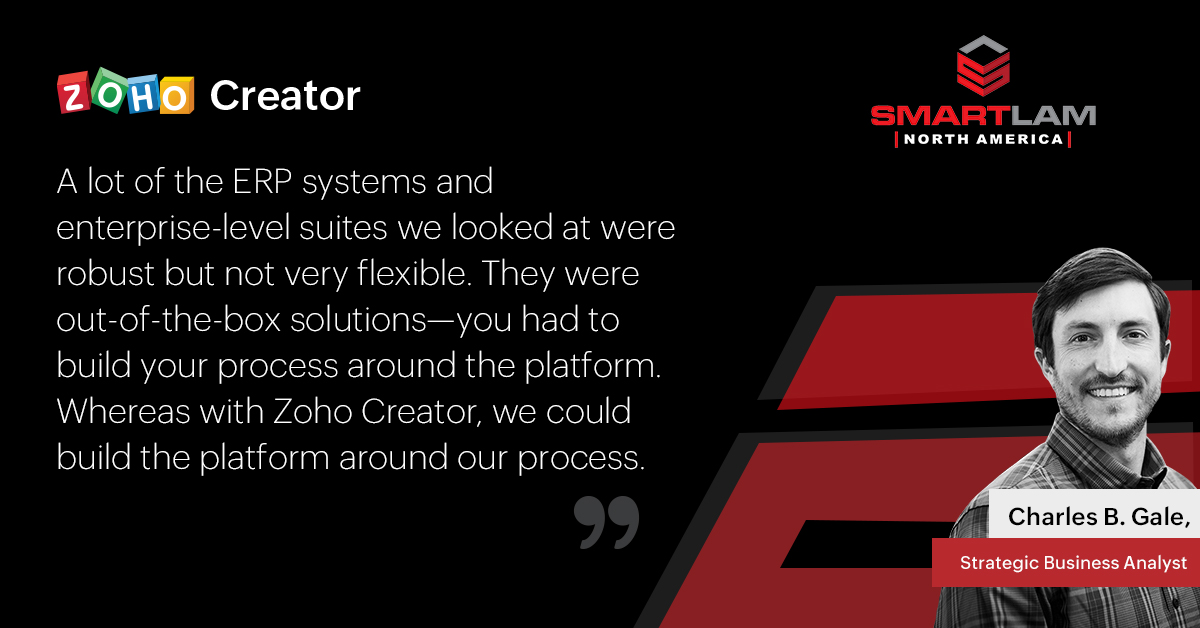 #CreatorStories 🎉 Recently, we had the opportunity to connect with Charles Gale at <a href="/SmartlamNA/">SmartLam North America</a> —and also the man who single-handedly built a custom manufacturing solution on Zoho Creator in less than 30 days.