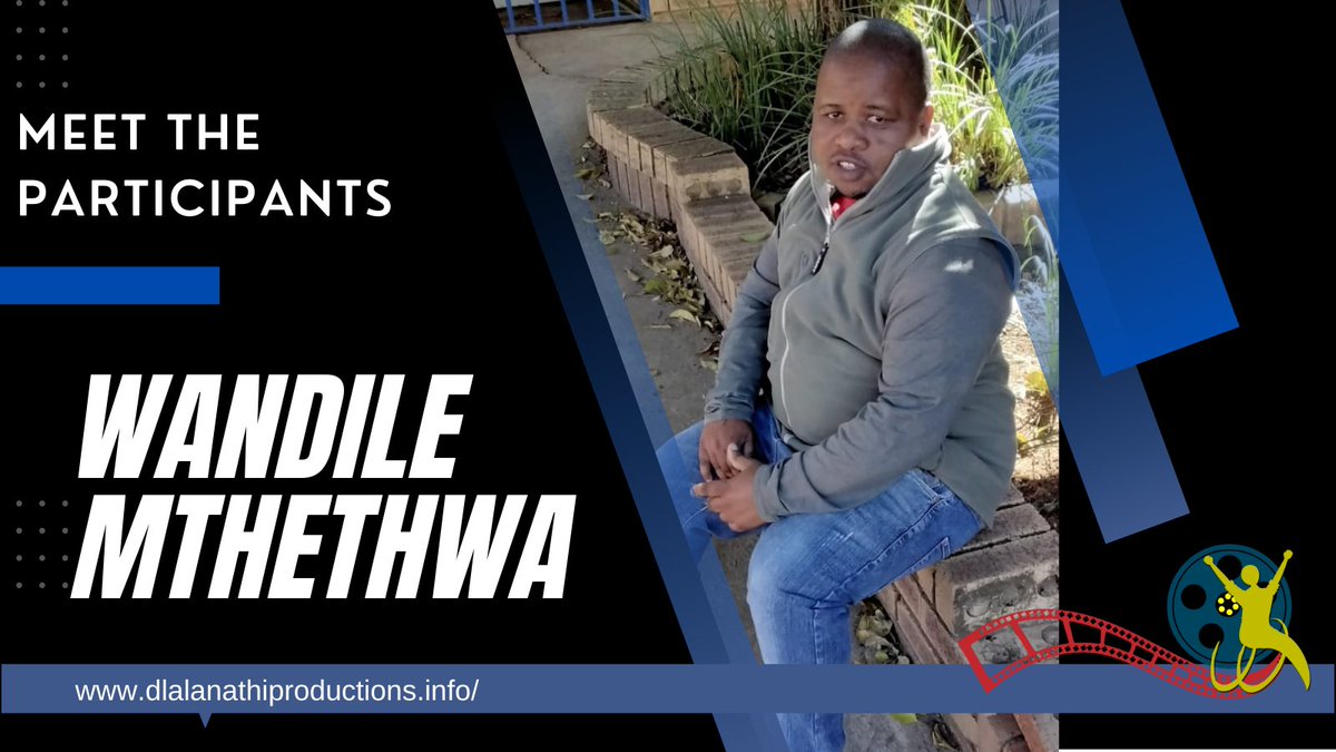 DlalanathiP's tweet photo. Meet the participants in our programme! Wandile Mthethwa is a disability activist and a motivational speaker. His mission? 'To allow disabled people to be the stars of their own scars, by sharing our untold stories and expressing ourselves through acting' 

#dlalanathiproductions https://t.co/rdhgxtvpV0