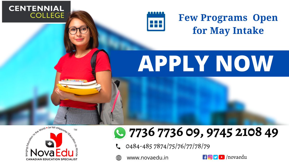 CENTENNIAL COLLEGE
Few program are open for September intake
👉HIGH VISA SUCCESS RATE
👉APPLY UNDER SDS CATEGORY
👉FREE REGISTRATION
novaedu.in
For more information
☎️ +91 7736 7736 09,+91 9745210849, 0484- 4857877
📩 contact@novaedu.in
#septintake #studyincanada2021