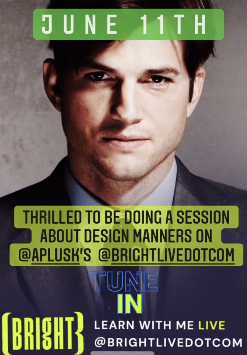 Ashton Kutcher recently launched @brightlivedotcom a live learning platform &amp; I’m thrilled to be a part of it.  Sign up for my live session about Design Manners. June 11th! #InteriorDesign