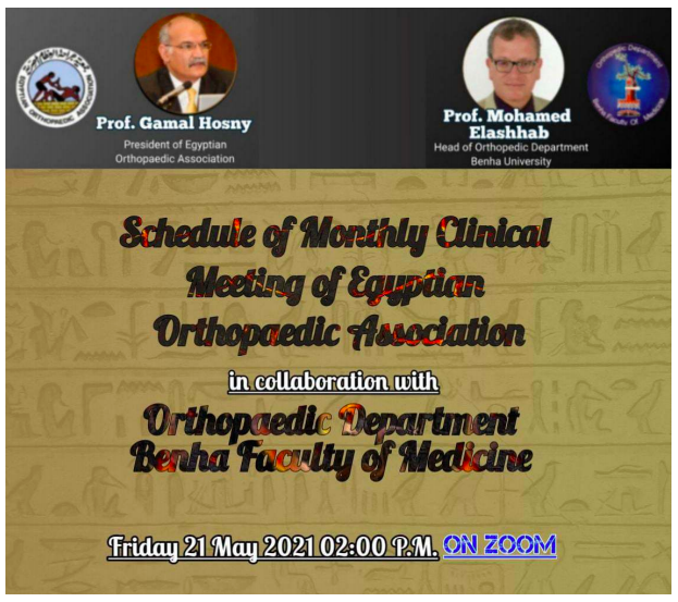 Monthly meeting of the Egyptian Orthopedic Surgery Association in conjunction with the Orthopedic Surgery Department of Banha Friday 21/5/202 @bonestumor @TweetsOrtho @OrthoTVonline @dr_ashokshyam @Ortho_Updates #sarcoma #orthoonco