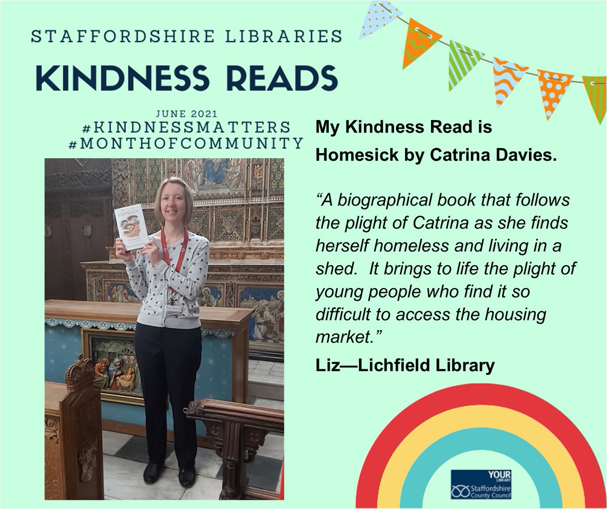 StaffsLibraries's tweet image. My #KindnessReads pick from Liz at #LichfieldLibrary is 'Homesick' by @CatrinaWriter "It brings to life the plight of young people who find it so difficult to access the housing market."  #MonthOfCommunity @EmpathyLabUk #EmpathyDay