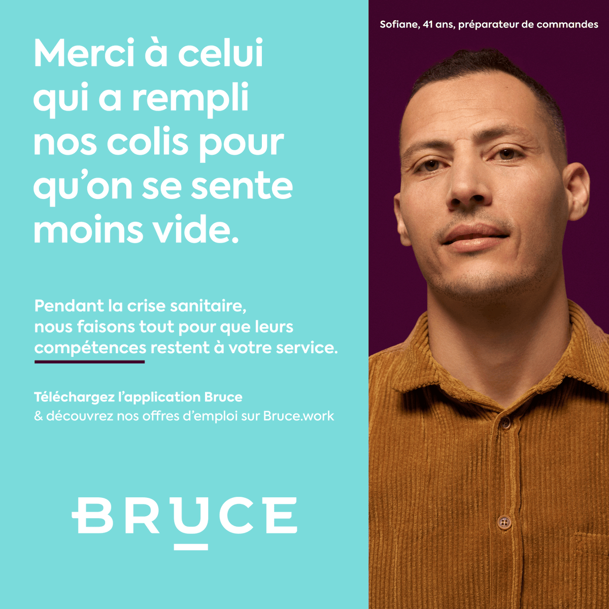 Sofiane est entré en contact avec Bruce après avoir perdu son emploi. Seulement quelques jours après sa candidature, il a pu travailler en tant que préparateur de commandes. 
#Brucevousditmerci #merci #startup #affichage