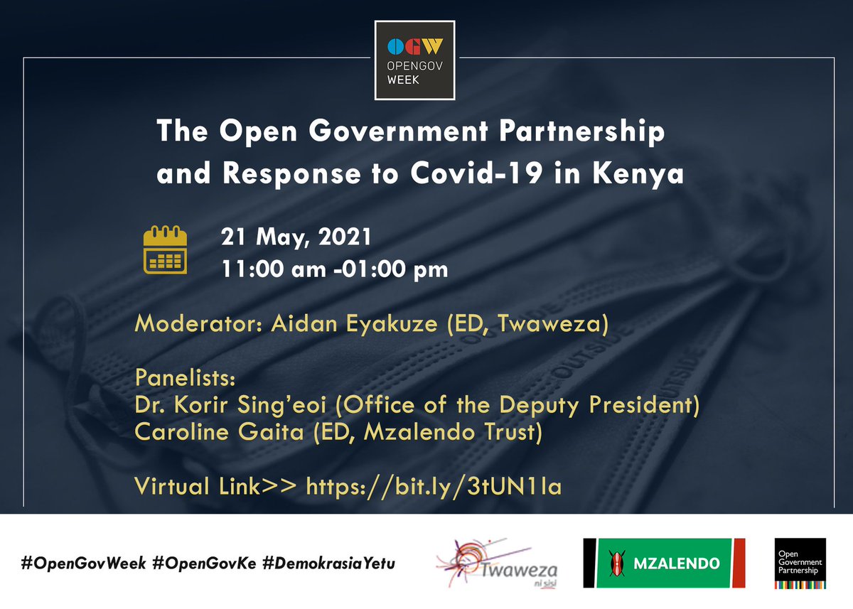 Twaweza_Ke's tweet photo. Crises like #COVID19 demonstrate the deep importance of #OpenGov values - transparency, participation and accountability - @aeyakuze 
#OpenGovWeek 
#OpenGovKe 
#DemokrasiaYetu https://t.co/SDmdUkOdZP
