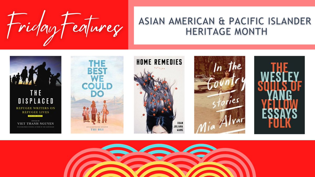 It’s time for another #FridayFeatures focusing on #AAPIHeritageMonth! Learn more about any of these titles here: library.fandm.edu/fridayfeatures