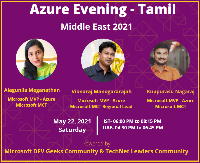 msdevgeeks's tweet photo. Only One Day Left!!!
Join us to our event in 𝗠𝗼𝘁𝗵𝗲𝗿 𝗟𝗮𝗻𝗴𝘂𝗮𝗴𝗲[தமிழ்] on “𝑨𝒛𝒖𝒓𝒆 𝑬𝒗𝒆𝒏𝒊𝒏𝒈 - 𝑴𝒊𝒅𝒅𝒍𝒆 𝑬𝒂𝒔𝒕 - 2021" on May 22, 𝟐𝟎𝟐𝟏.
Time: IST - 06:00 PM to 8:15 PM
         UAE - 04:30 PM to 06:45 PM
Free Registration: https://t.co/318Q9lzTCa
#MVP https://t.co/ApreENGUCj
