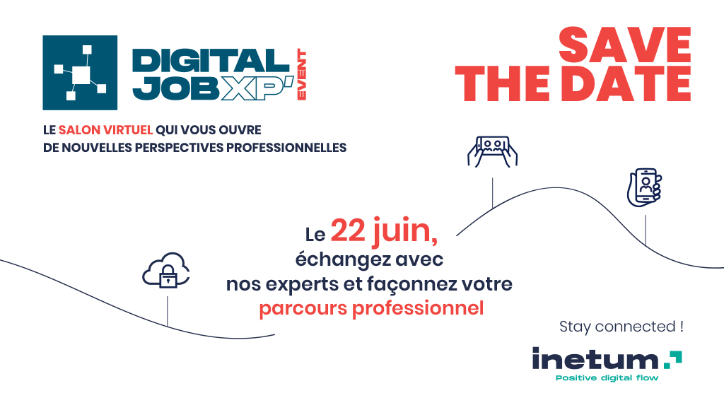 inetum_fra's tweet photo. [#Savethedate 📅] Inetum recrute ! Rejoignez-nous au Digital Job XP' Event, notre salon virtuel de #recrutement dédié aux métiers de l’IT, le mardi 22 juin de 9h à 19h. 

Ouvert à tous niveaux d’expérience, plus d’informations à venir.
#DigitalJobXP #liveYourpositivedigitalflow https://t.co/UMUTV6qgF9