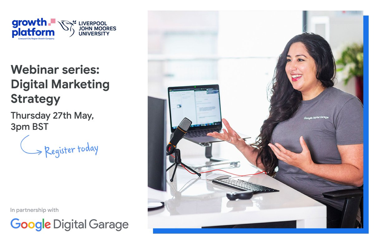LCR_Tech's tweet photo. #EVENT: Improve your business’s digital presence with free live webinar training from @GoogleUK’s #GoogleDigitalGarage

Topic: Digital Marketing Strategy

Join us online on Thursday 27th May, 3pm – 4pm

Register at: https://t.co/o7qphkVId0

@LJMUBusiness #DigitalMarketing https://t.co/Pi02UBZFca