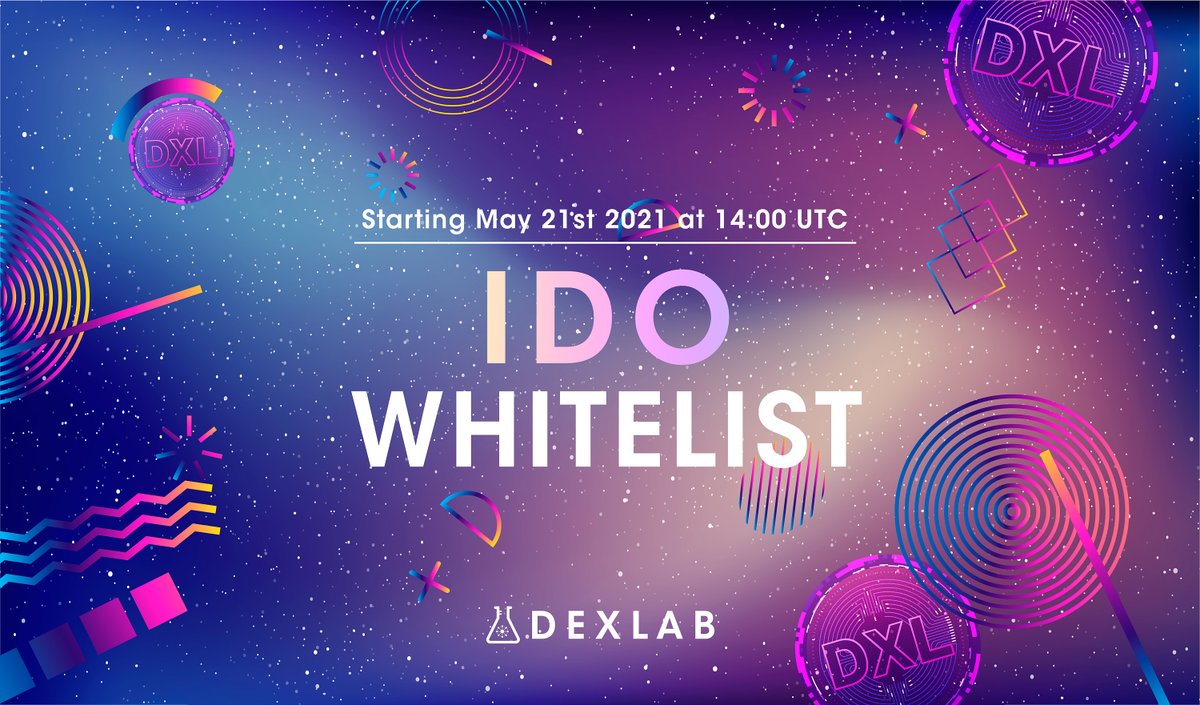 Dexlab_official's tweet image. ✨ Thank you all for patient waiting ! 

🚀 We are delighted to announce the whitelisting for Dexlab’s IDO sale and airdrop event for Dexlab’s native token DXL !

💬 Details and the whitelist form will be open on May 21st 14:00 UTC ! 2 hours left now !