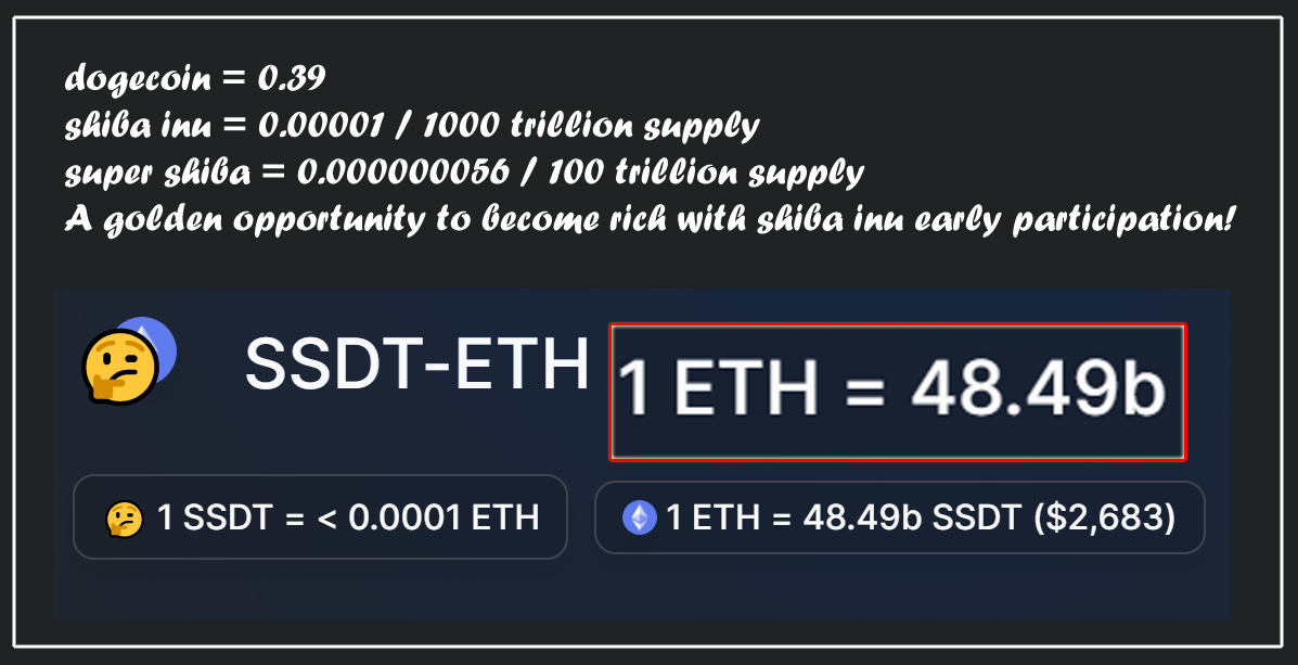 dogecoin = $0.39
shiba inu = $0.00001 / 1000 trillion supply
super shiba = $0.000000056 / 100 trillion supply

A golden opportunity to become rich with shiba inu early participation! 

#supershiba #supershibaswap #superdefi #defitoken #supershibamoon #supershibanft