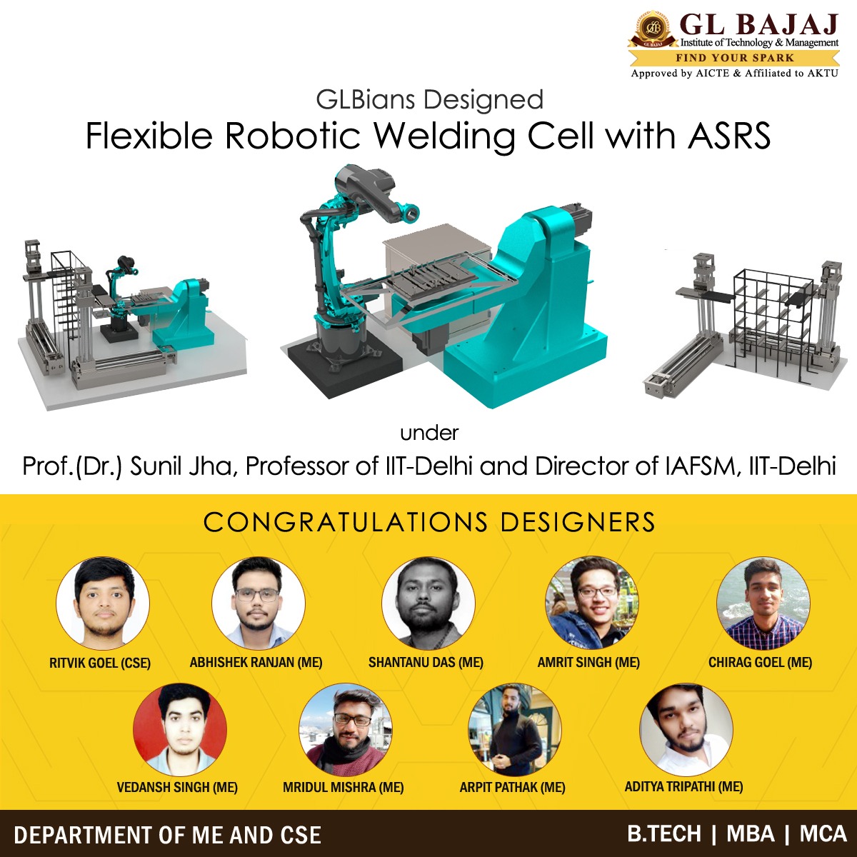 glbajaj's tweet photo. Kudos GLBians for successfully designing a fully Autonomous Robotic Welding Cell and removing the constraints faced by the industries when shifting to an Industry 4.0 setup.
#GLBajaj #AKTU #Robotics #weldingcell #welding #IAFSM #BTech #design #Developed #iitdelhi https://t.co/MI5CzyCC45