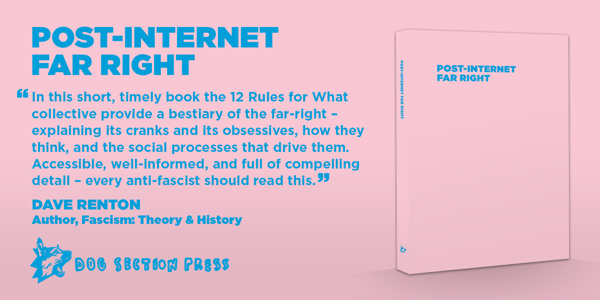 dogsectionpress's tweet photo. Pre-order your copy of Post Internet Far Right by @12rulesforwhat by supporting our @crowdfunderuk campaign!

@Livesrunning

https://t.co/elP5D2R8Zk https://t.co/z7hjGSE1gU