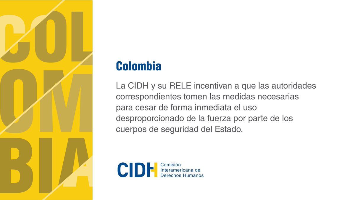 CIDH's tweet photo. #CIDH y #RELE recalcan que actuación de agentes de seguridad debe ser en estricto apego a estándares internacionales de #DDHH que establecen los principios de excepcionalidad, proporcionalidad y absoluta necesidad en el uso de la fuerza. 

📌Comunicado:  https://t.co/bvtRSeEDF1 https://t.co/RXD1Ahr62e