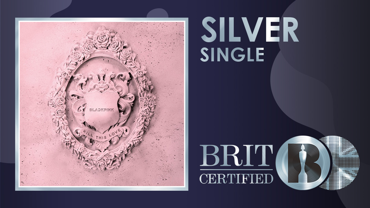 BRITs's tweet photo. 💘 Taken from their EP of the same name, @BLACKPINK's 'Kill This Love' is now #BRITcertified Silver! 💿 https://t.co/umhcURLIWd
