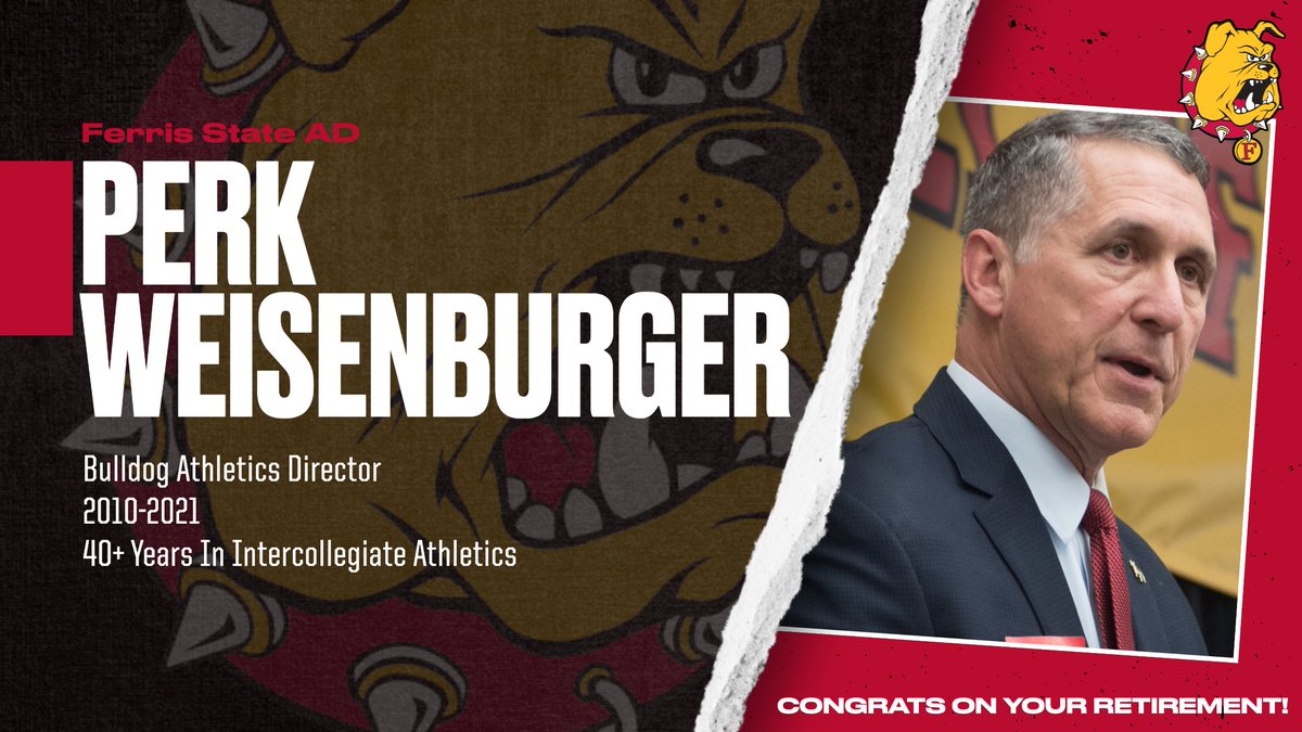 ferrisathletics's tweet photo. BREAKING! Ferris State University Athletics Director Perk Weisenburger has announced his retirement after leading the Bulldogs to historic championship success the last 11 years &amp; more than 40 years in intercollegiate athletics! Congrats @ADPerkW! READ: https://t.co/dIIIZ2nBKN https://t.co/og971hw5E4
