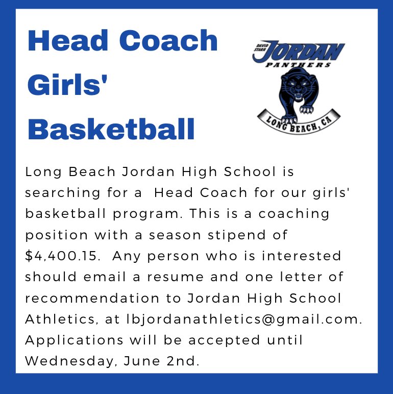 lbjordanhigh's tweet photo. Jordan is accepting applications for Varsity Boys Basketball Coach and Varsity Girls Basketball Coach. 😁💙🐾🏀 #pantherpride @562sports @LongBeachPost @presstelegram @CIFSS @MaxPreps https://t.co/wzKq1fF5ui