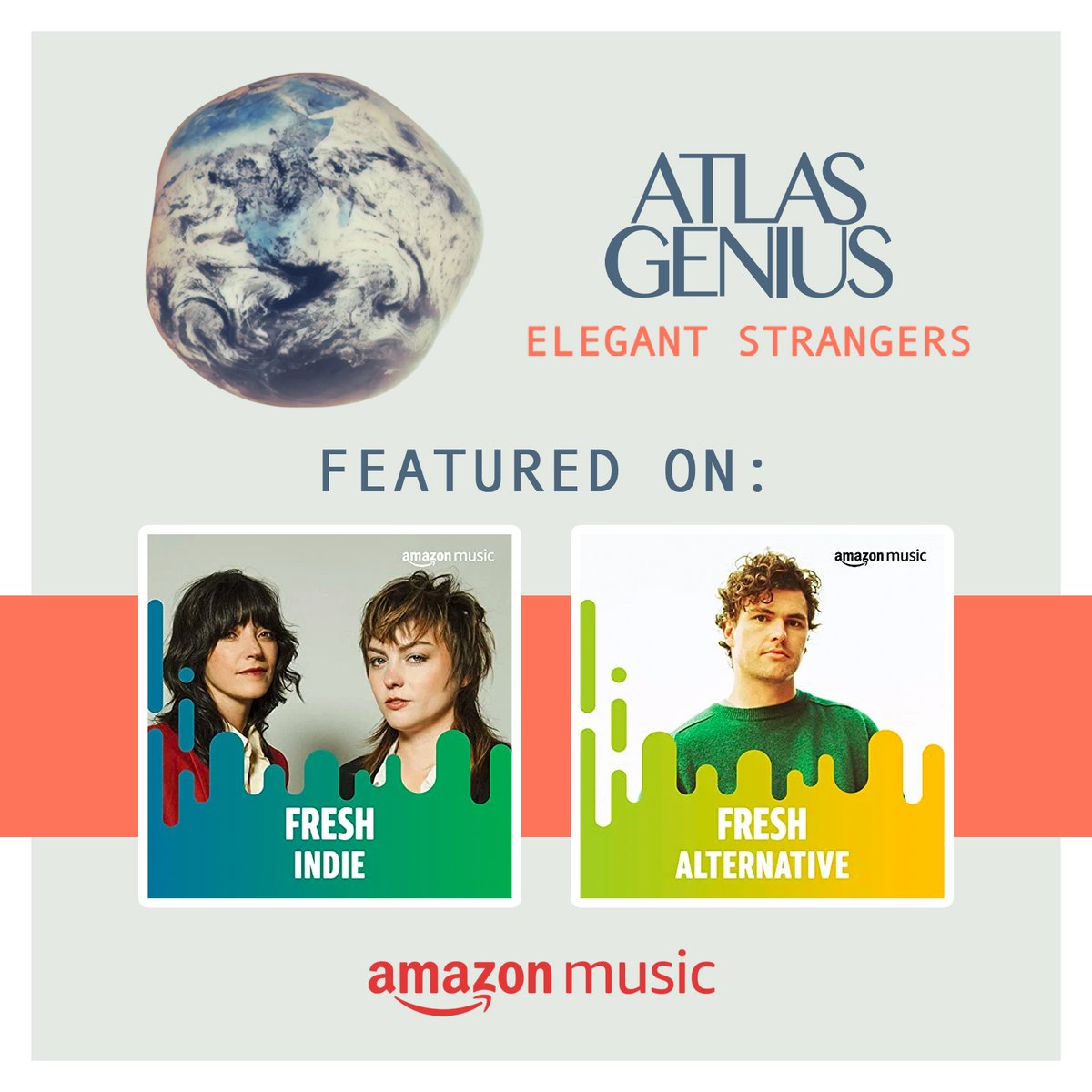 atlasgenius's tweet photo. “Elegant Strangers” is now on #FreshIndie and #FreshAlternative on @amazonmusic! Thank you Amazon! 
Don’t forget to ask Alexa to listen and follow us now on Amazon Music 🌏 https://t.co/lvMw13VGAZ