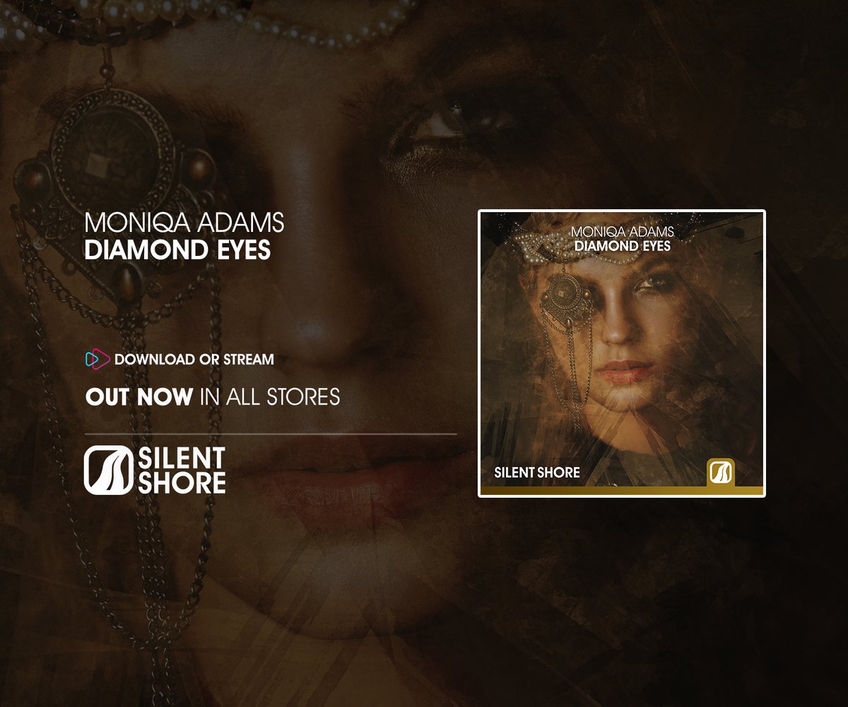 Silent Shore Records (@silentshore) on Twitter photo A vivid trancer with stunning vocals and uplifting beats!
OUT NOW! <a href="/moniqaadams/">moniqaadams</a> – Diamond Eyes.
Download or stream: silentshore.ffm.to/diamond
YT preview: youtu.be/1AuqGoe5iAw
SC preview: bit.ly/2Qhd6Nw #trancefamily A vivid trancer with stunning vocals and uplifting beats!
OUT NOW! <a href="/moniqaadams/">moniqaadams</a> – Diamond Eyes.
Download or stream: silentshore.ffm.to/diamond
YT preview: youtu.be/1AuqGoe5iAw
SC preview: bit.ly/2Qhd6Nw #trancefamily