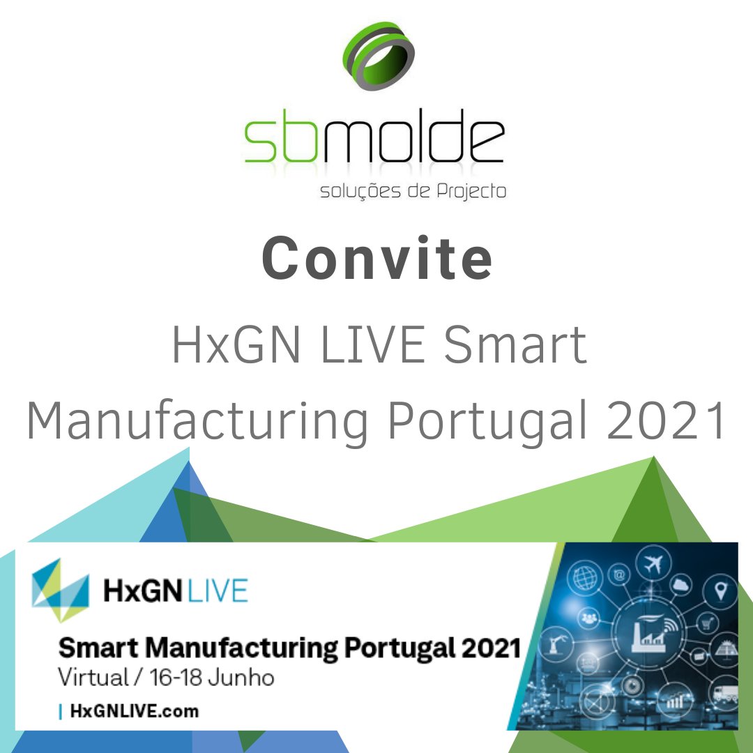 É com todo o gosto que deixamos o convite a participar no HxGN LIVE Smart Manufacturing Portugal 2021 que irá decorrer nos próximos dia 16 a 18 de Junho.
Para mais informações: sbmolde.com/hexagon-live21/