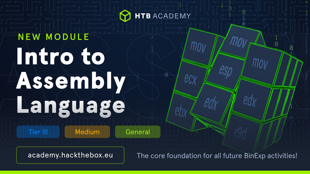 hackthebox_eu's tweet image. BinExp is a magical part of #hacking... but starting might be challenging 😩
With the NEW #HTBAcademy module, Intro to #Assembly Language, you can get started with:
✅ Computer and Processor Architecture
✅ Debugging and Disassembling
✅ x86_64 Assembly
✅ Shellcoding