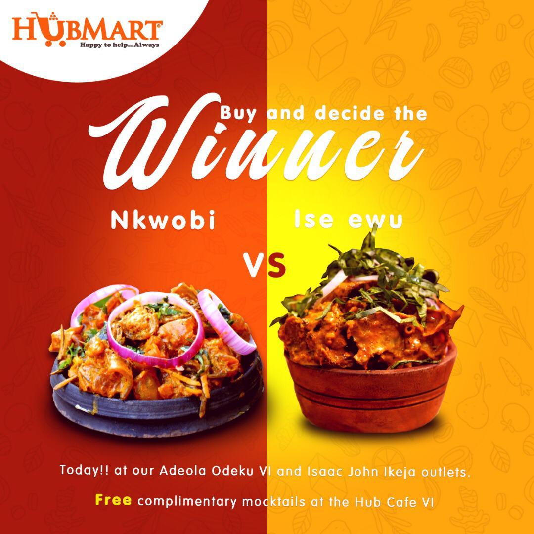 Buy and decide your winner!
Nkwobi vs Isi ewu. 
Today!! at our Adeola Odeku VI and Isaac John Ikeja outlets. 

Free complimentary mocktails at the Hub Cafe VI
From 5pm
We are open today and every other Friday

#Hubmart #HubCafeTGIF #Tgif