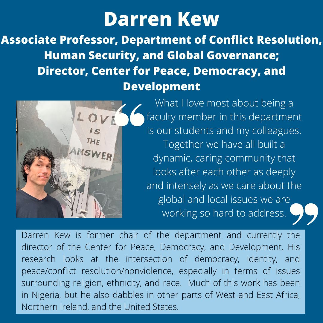 It's our final spring #FacultyFriday, and we're spotlighting Professor @DarrenKew! Darren is the former department chair and the Director of the Center for Peace, Democracy, and Development. @McCormackGrad @UMassBoston