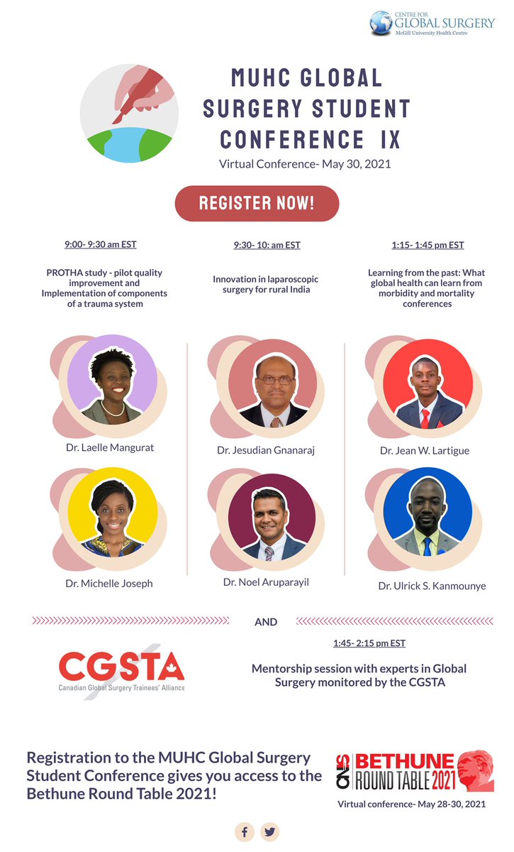 We are pleased to invite you to the 9th annual MUHC Global Surgery Student Conference on May 30th in collaboration with Bethune Round Table 2021 and <a href="/cgstaglobalsurg/">Canadian Global Surgery Trainees’ Alliance (CGSTA)</a> ! 

📮Register here: tinyurl.com/jcuh5tut