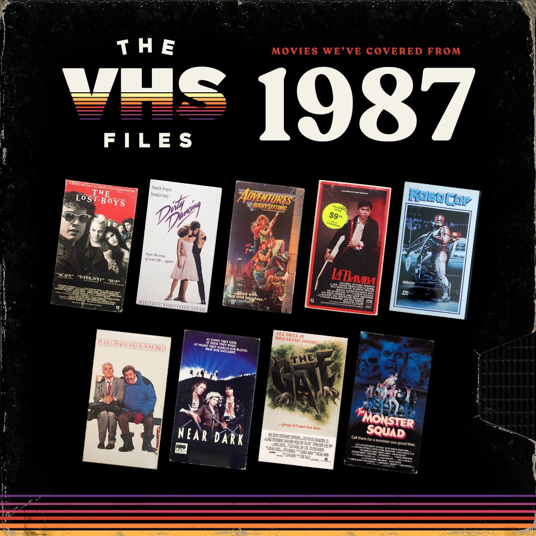 Here are the 1987 movies we have covered on The VHS Files! Go back in time with us as we talk about these classics! #LostBoys #DirtyDancing #AdventuresinBabysitting #Robocop #TheMonsterSquad #NearDark #LaBamba #PlanesTrainsandAutomobiles #TheGate #1987movies #80smovies #80s