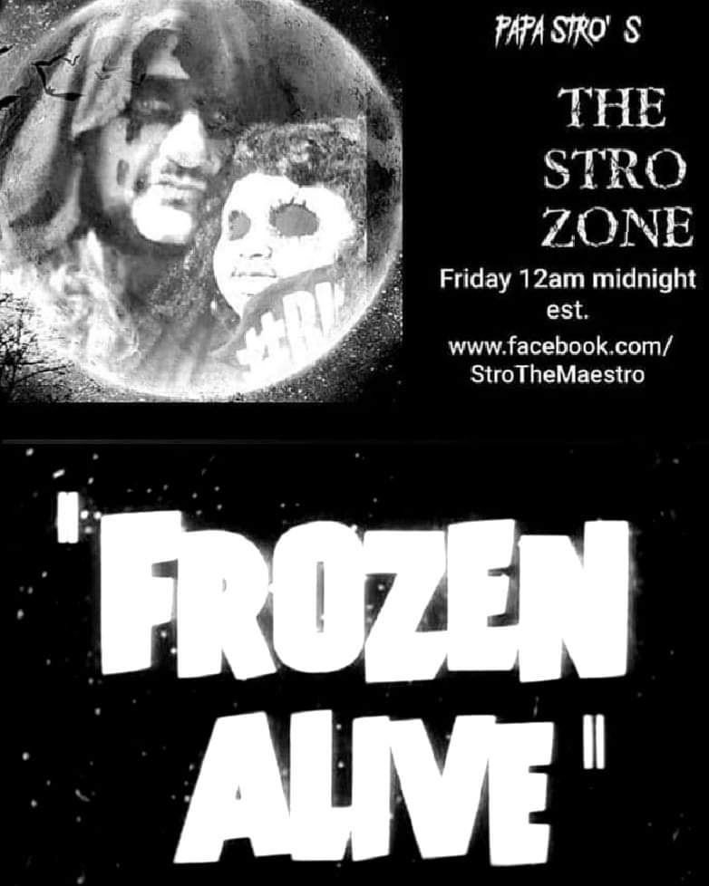thestro's tweet photo. Tonight! 12 midnight est. Papa Stro's "The Stro Zone" featuring "Frozen Alive" Tune in at https://t.co/OQOuuW5Imy #TheStroZone #TeamStro ( TSZ merchandise on sale at https://t.co/WYQdfOd3NZ ) https://t.co/Al0dVl9cBB
