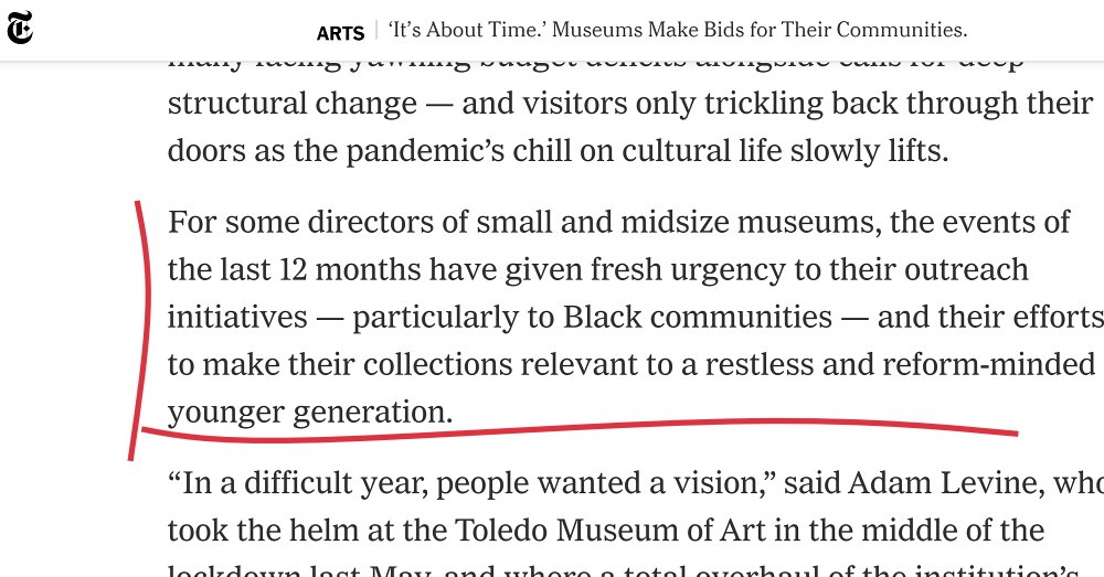 Great to be quoted in this <a href="/nytimesarts/">New York Times Arts</a> piece about #art #museums &amp; real community connection, along with colleague @melodybuyukozer. Loved talking with <a href="/tessthackara/">Tess Thackara</a>, who has been delving into it with terrific directors &amp; changemakers around the field.

nytimes.com/2021/05/21/art…