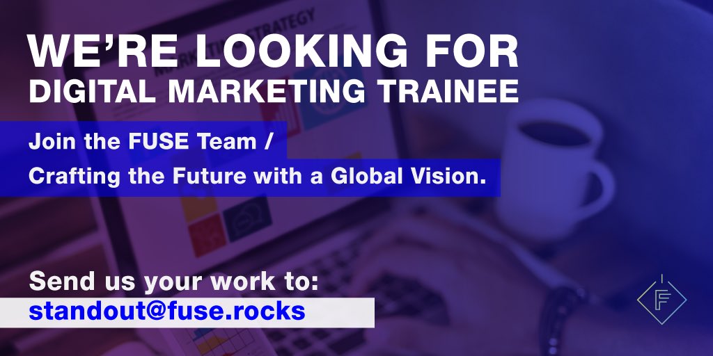 The FUSE team is looking for a Digital Marketing Trainee. ✔️🙌🏼

For more information send us a DM and email us your resume and project/portfolio references to standout@fuse.rocks