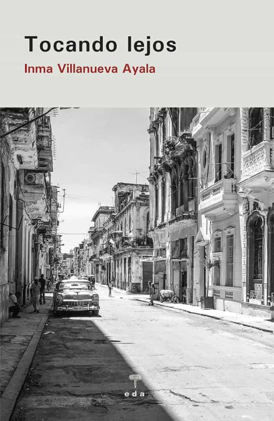 TOCANDO LEJOS, de Inma Villanueva. <a href="/EDAlibros/">EDA Libros</a> 
Hay quienes intentan reparar la memoria escribiendo, otros viajando, bailando, o incluso haciendo todo a la vez.

Reseña de David Trujillo V.
trabalibros.com/libros/tocando…