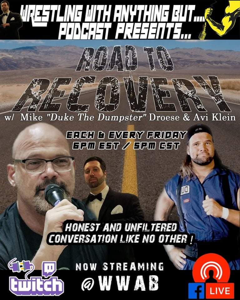 PodcastWwab's tweet photo. Tonight follow Mike Drose and Avi Klein down The Road To Recovery... https://t.co/042Kp6a75R