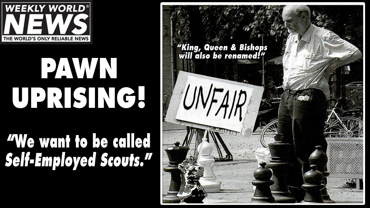 weeklyworldnews's tweet image. Pawns threatened to cancel chess!... But a deal is in the works.
#chess #learningchess
#pawn #pawns #kingqueen #queensgambit #kingsgambit #chesspro #chessmaster