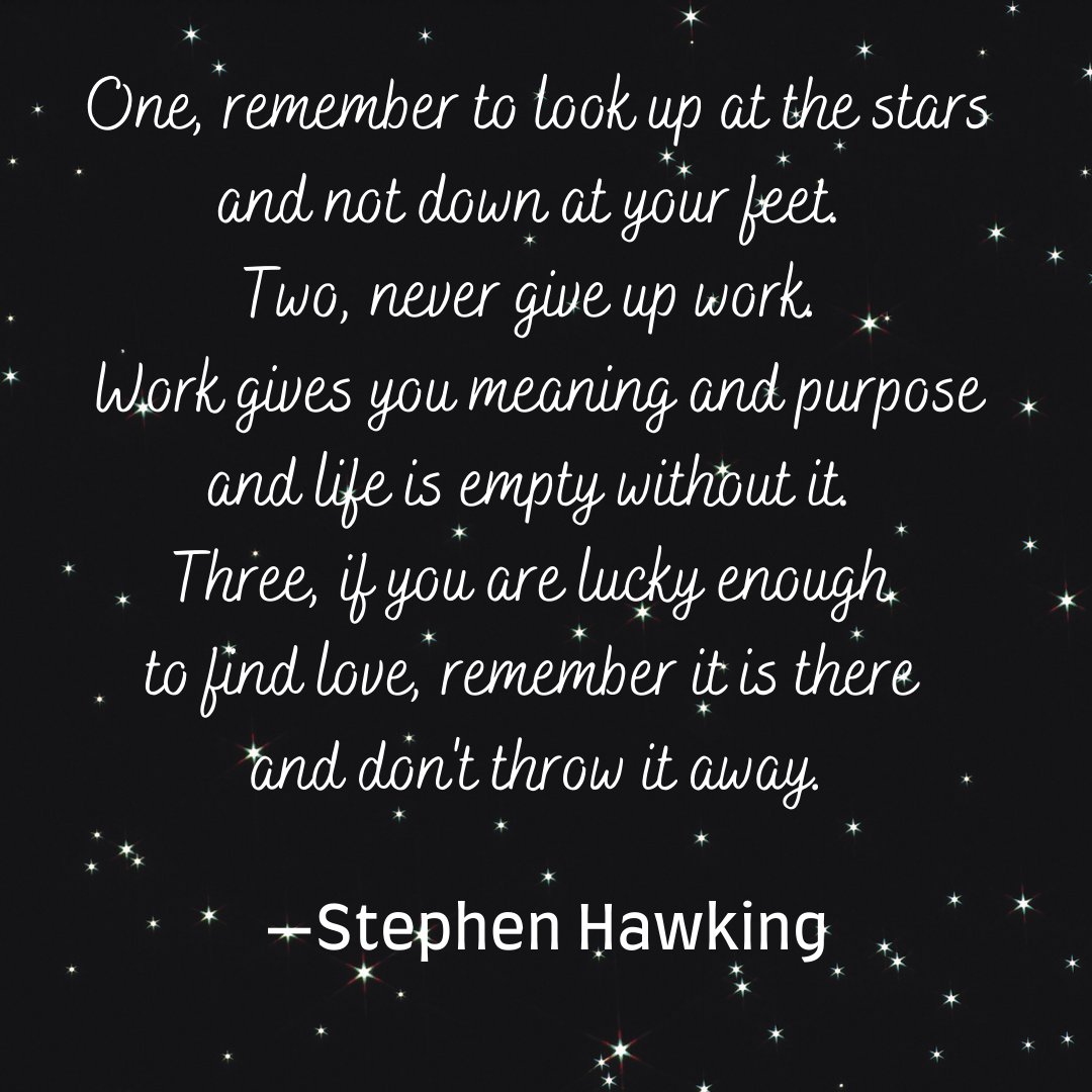 HopeIncStories's tweet photo. Look at the stars, keep working, &amp; don't give up on love. 🌟💚
#StephenHawking #FantasticFridays #MentalHealth #MayIsMentalHealth #TGIF #HopeIncStories #MotivationalQuotes #Love #LookAtStars https://t.co/tD2RpLq1i5